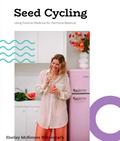 Seed Cycling for Healthy Hormones